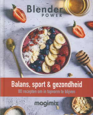 Magimix blenderboek NL balans, sport en gezondheid