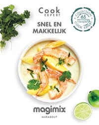 Magimix snel en makkelijk 65 recepten voor Cook Expert